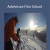 Chris Patterson - Adventure Film School