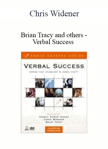 Chris Widener. Brian Tracy and others - Verbal Success