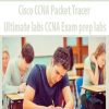 Cisco CCNA Packet Tracer Ultimate labs CCNA Exam prep labs