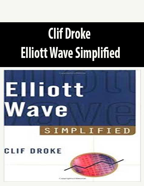 Clif Droke – Elliott Wave Simplified