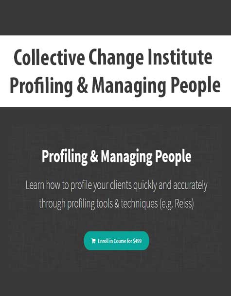 [Download Now] Collective Change Institute - Profiling & Managing People