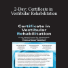 Colleen Sleik - 2-Day: Certificate in Vestibular Rehabilitation: A Lab-Based Course for Assessment