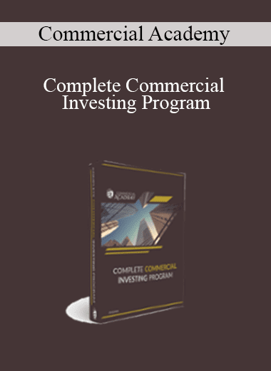 Commercial Academy - Complete Commercial Investing Program