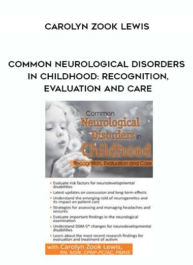 [Download Now] Common Neurological Disorders in Childhood: Recognition