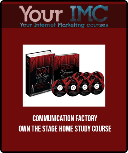 Communication Factory - Own The Stage Home Study Course