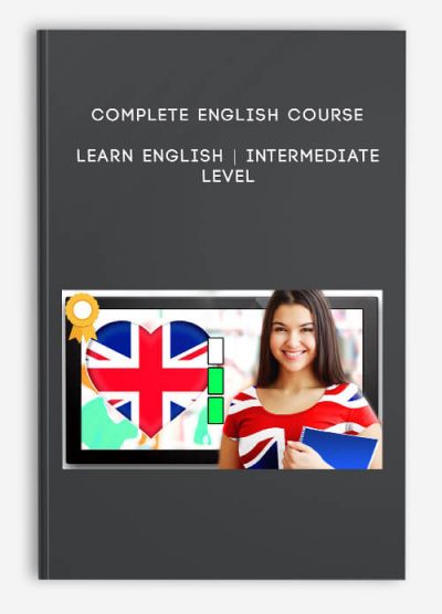 [Download Now] Complete English Course Learn English Intermediate Level