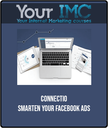 [Download Now] Connectio - Smarten your Facebook Ads