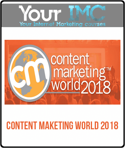 [Download Now] Content Maketing World 2018