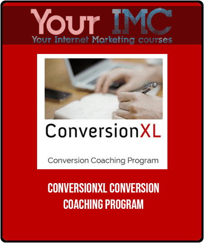 [Download Now] ConversionXL - Conversion Coaching Program
