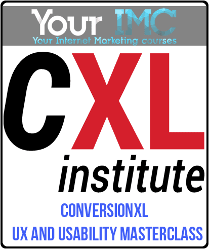 [Download Now] Conversionxl - UX and Usability Masterclass