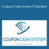 [Download Now] Coupon Cash System Unleashed