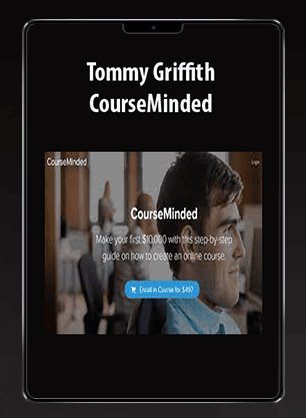 [Download Now] Tommy Griffith - CourseMinded