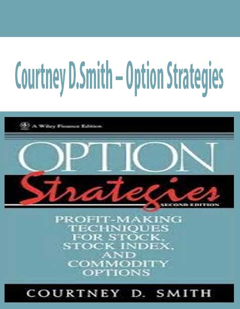 Courtney D.Smith – Option Strategies