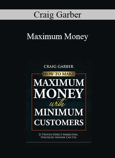 Craig Garber - Maximum Money