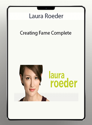 Laura Roeder - Creating Fame Complete