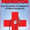 [Download Now] Crisis Prevention: Early Recognition & Management of Patient Emergencies – Robin Gilbert & Rachel Cartwright-Vanzant