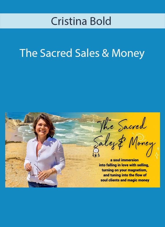Cristina Bold - The Sacred Sales & Money