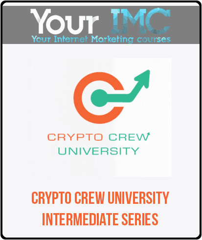 [Download Now] Crypto Crew University - Intermediate Series