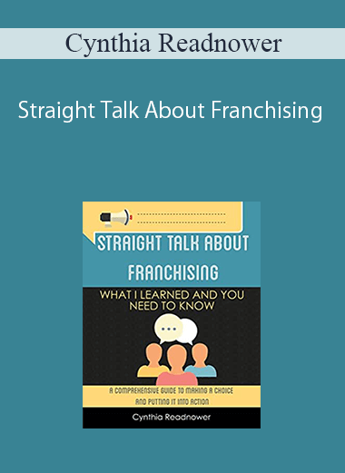 Cynthia Readnower – Straight Talk About Franchising