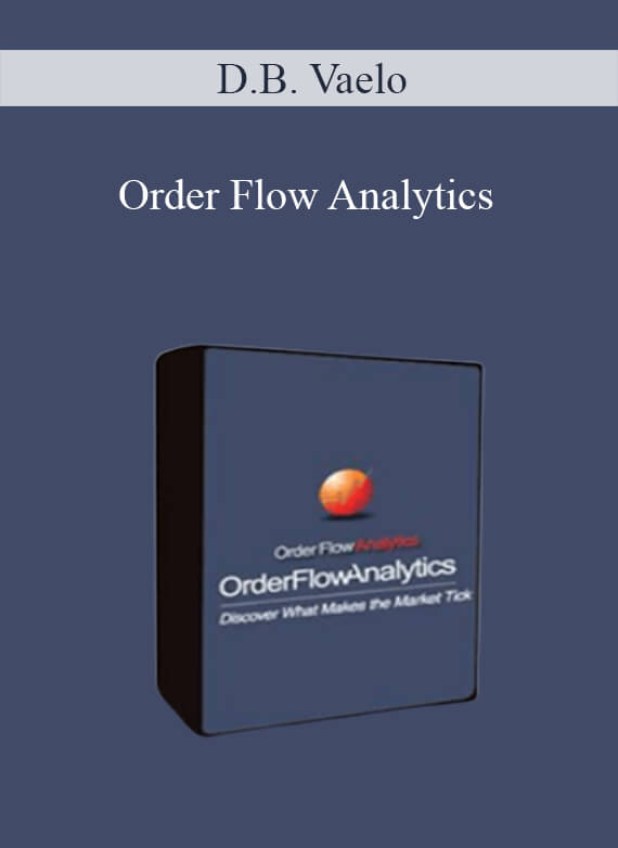 [Download Now] D.B. Vaelo - Order Flow Analytics