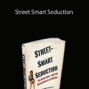 Street Smart Seduction – D.D.R. AKA The Pimp & Johnny Russo