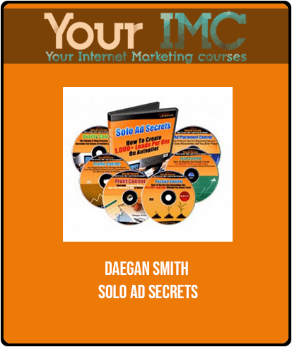 [Download Now] Daegan Smith - Solo Ad Secrets
