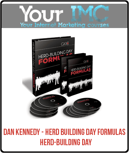 [Download Now] Dan Kennedy - Herd Building Day Formulas - Herd-Building Day