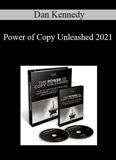Dan Kennedy - Power of Copy Unleashed 2021
