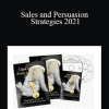 Dan Kennedy - Sales and Persuasion Strategies 2021