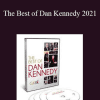 Dan Kennedy - The Best of Dan Kennedy 2021