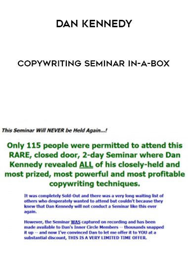 [Download Now] Dan Kennedy – Copywriting Seminar In A Box