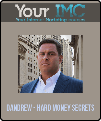 [Download Now] Dandrew - Hard Money Secrets