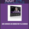 [Download Now] Dani Johnson - Job Domination Teleseminar