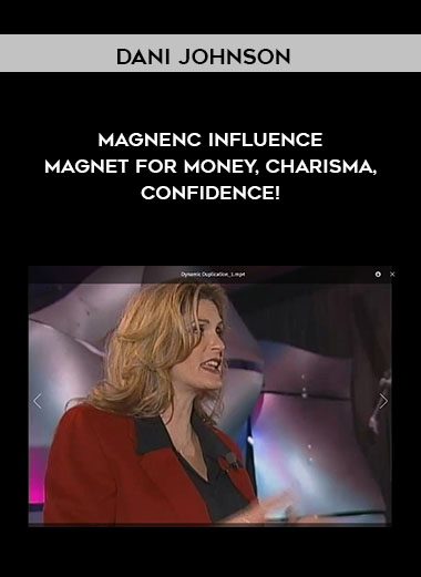 Dani Johnson - MAGNEnC INFLUENCE - Magnet for Money
