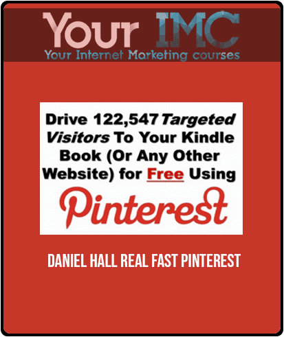 Daniel Hall - Real Fast Pinterest