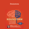 Daniel J. Siegel - Brainstorm: A Clinician's Guide to the Changing and Challenging Adolescent Brain