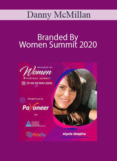 Danny McMillan - Branded By Women Summit 2020