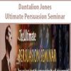 [Download Now] Dantalion Jones – Ultimate Persuasion Seminar