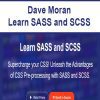 [Download Now] Dave Moran - Learn SASS and SCSS