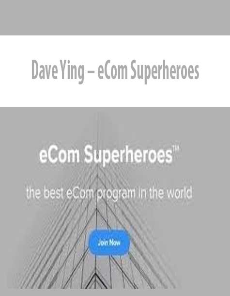 Dave Ying – eCom Superheroes