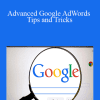 David Booth - Advanced Google AdWords Tips and Tricks