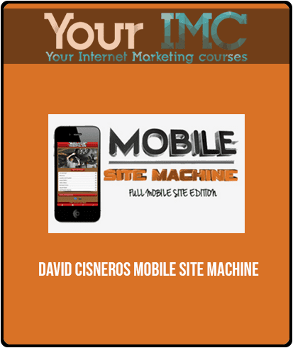 David Cisneros - Mobile Site Machine
