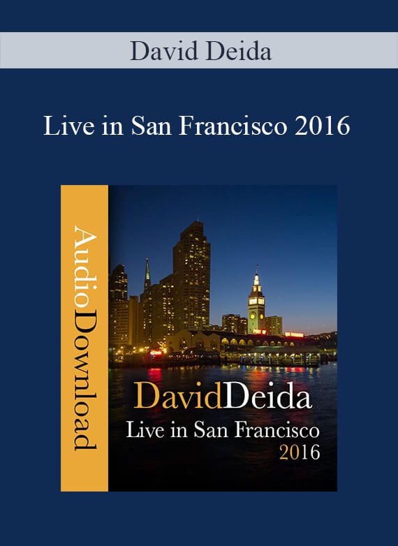 [Download Now] David Deida - Live in San Francisco 2016
