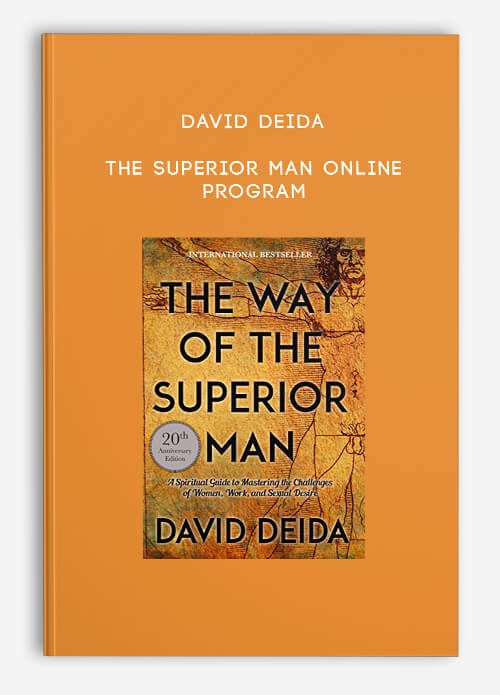 [Download Now] David Deida - The Superior Man Online Program