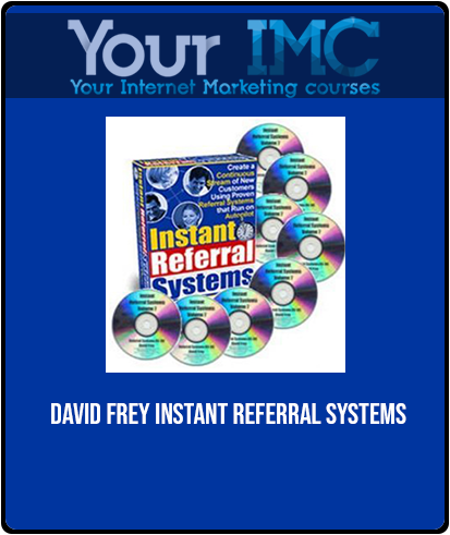 [Download Now] David Frey - Instant Referral Systems