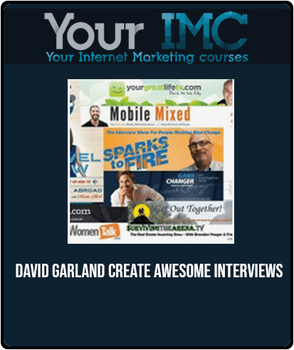 David Garland - Create Awesome Interviews