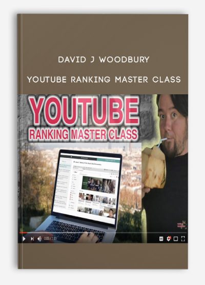 [Download Now] David J Woodbury – YouTube Ranking Master Class