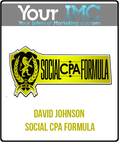[Download Now] David Johnson – Social CPA Formula