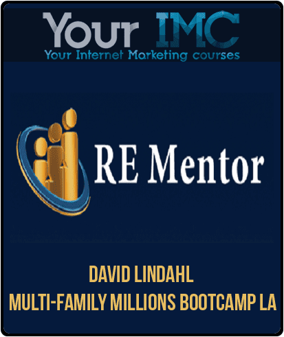 [Download Now] David Lindahl - Multi-Family Millions Bootcamp LA