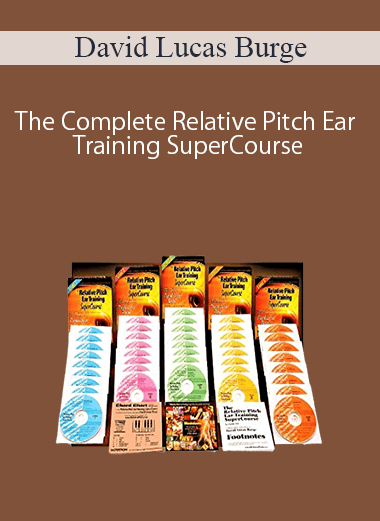 David Lucas Burge – The Complete Relative Pitch Ear Training SuperCourse